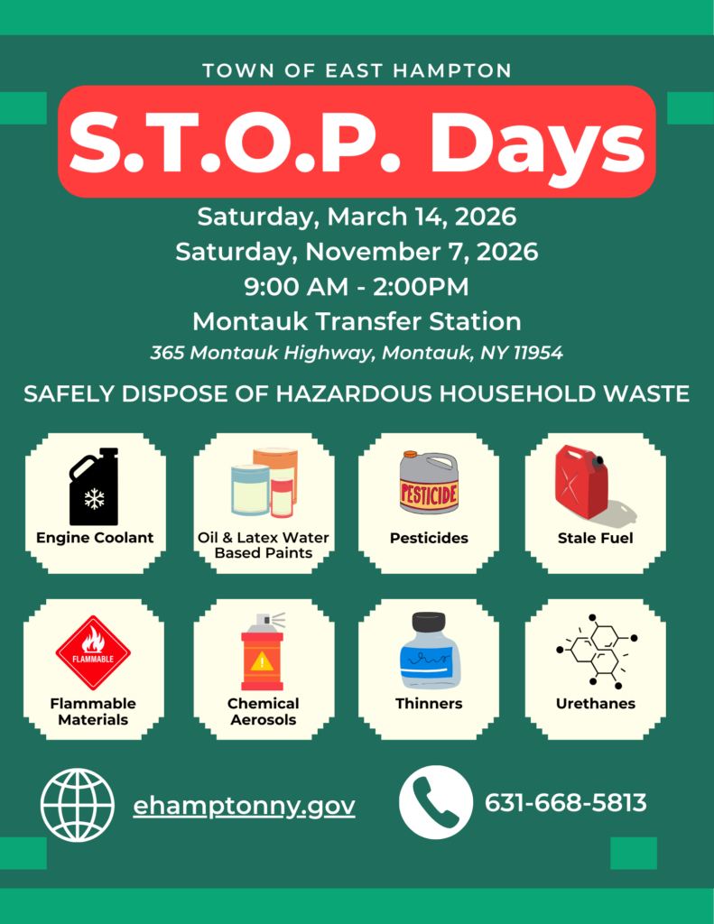 Town of East Hampton to Hold S.T.O.P. Day for Proper Disposal of Hazardous Waste • East Hampton Town, NY