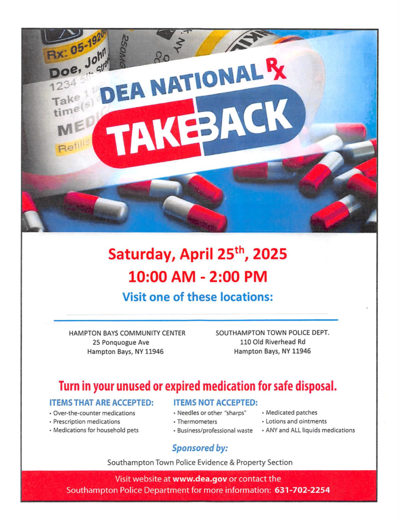 Turn In Unused Medications for Safe Disposal on April 25th • Southampton, NY