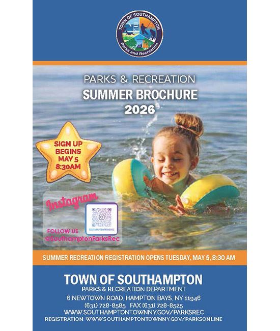 Registration for Parks & Recreation's Summer Programs begins May 5 • Southampton, NY