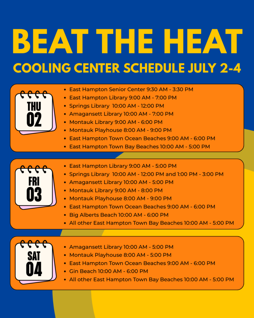 Town of East Hampton Prepared for Fourth of July Holiday Weekend, Expands Cooling Options • East Hampton Town, NY