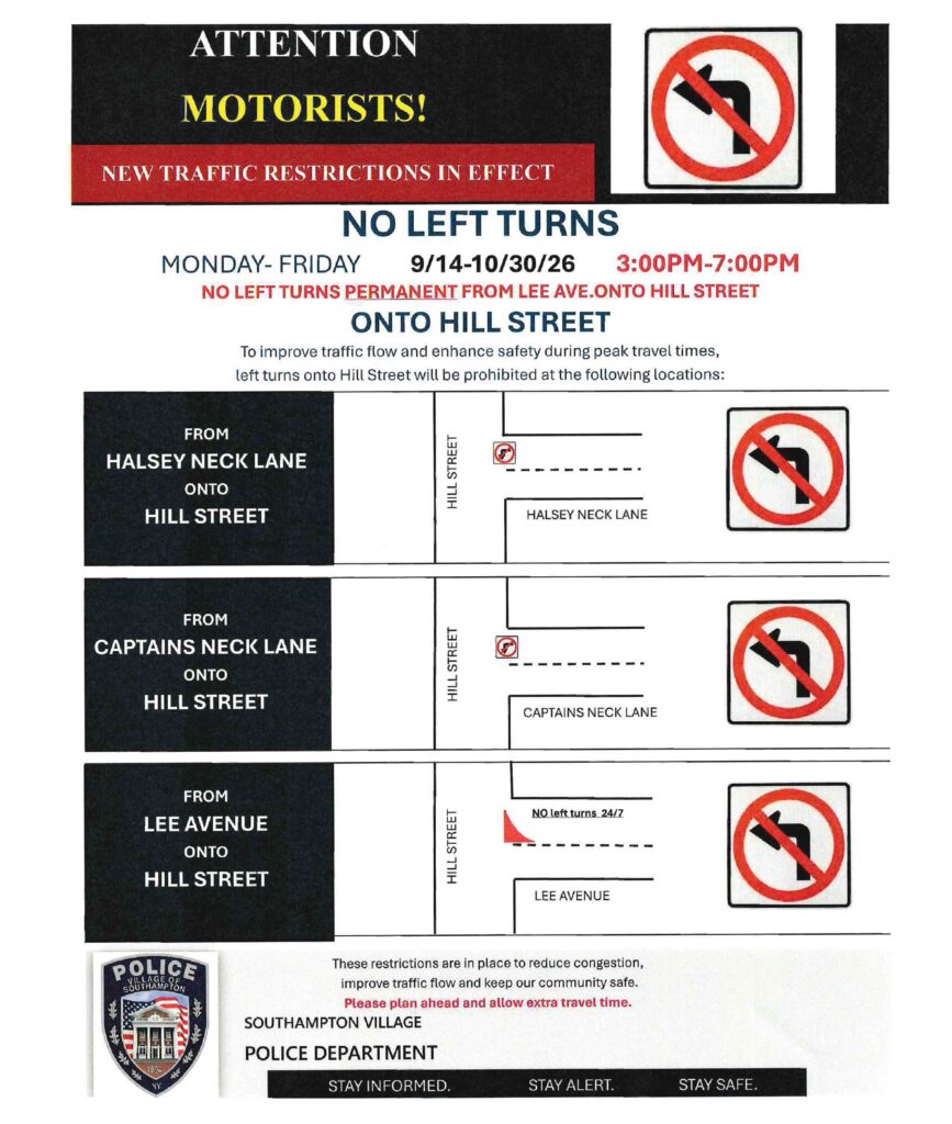 NEW TRAFFIC RESTRICTIONS • Southampton, NY